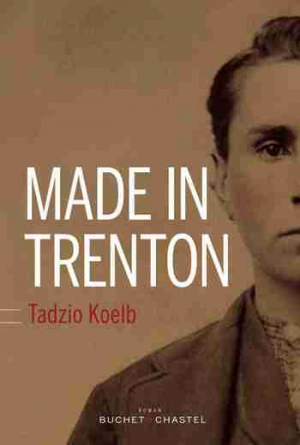 Koelb Tadzio – Made in Trenton