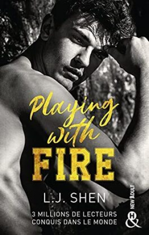 L.J. Shen – Playing With Fire