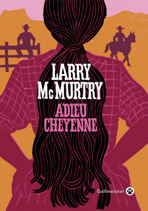 Larry McMurtry – Adieu Cheyenne