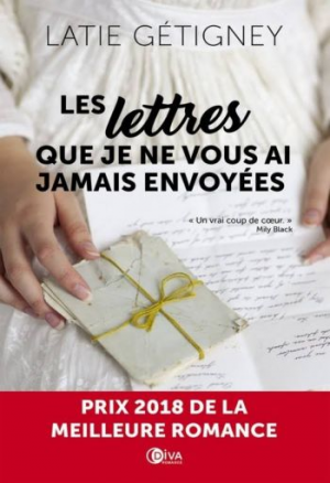 Latie Gétigney – Les lettres que je ne vous ai jamais envoyées