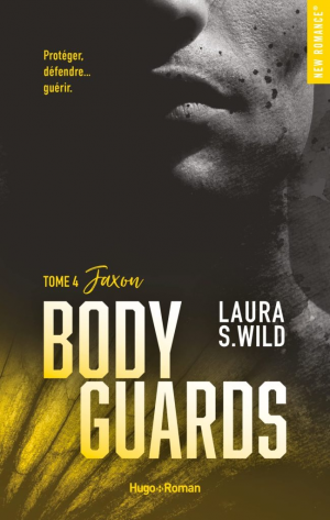 Laura S. Wild – Bodyguards, Tome 4 : Jaxon