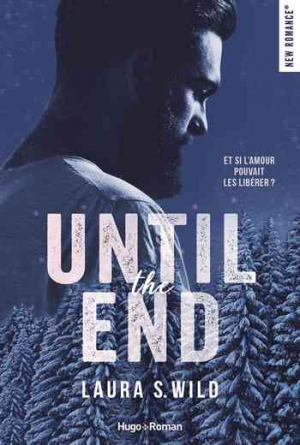 Laura S. Wild – Until the end