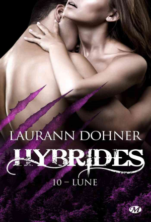Laurann Dohner – Hybrides, Tome 10 : Lune
