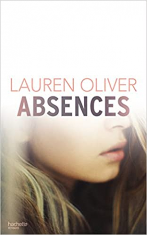 Lauren Oliver – Absences
