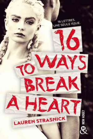 Lauren Strasnick – 16 Ways to Break A Heart