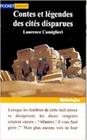 Laurence Camiglieri – Contes et legendes des Cites disparues