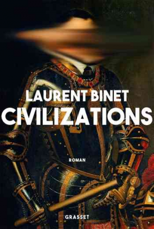 Laurent Binet – Civilizations