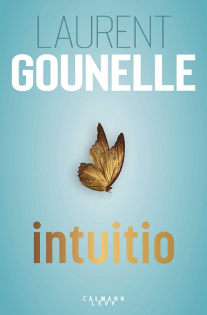Laurent Gounelle – Intuitio