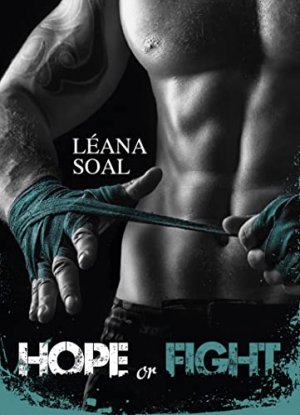 Léana Soal – Hope or Fight