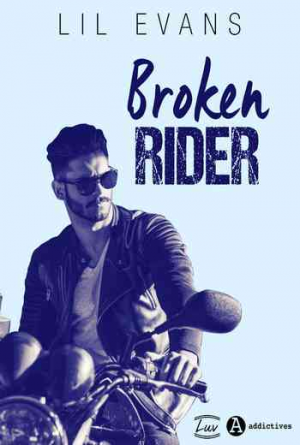 Lil Evans – Broken Rider