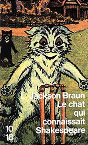 Lilian JACKSON BRAUN – Le chat qui connaissait Shakespeare