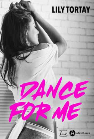 Lily Tortay – Dance For Me