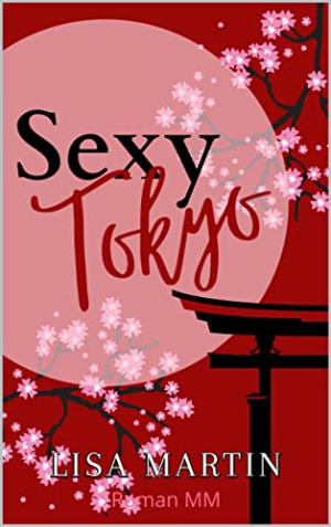 Lisa Martin – Sexy Town, Tome 2 : Sexy Tokyo