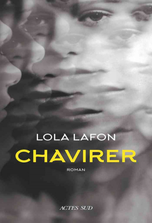 Lola Lafon – Chavirer