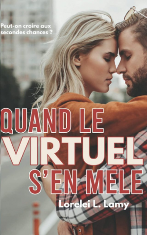 Lorelei l. Lamy – Quand le virtuel s’en mêle