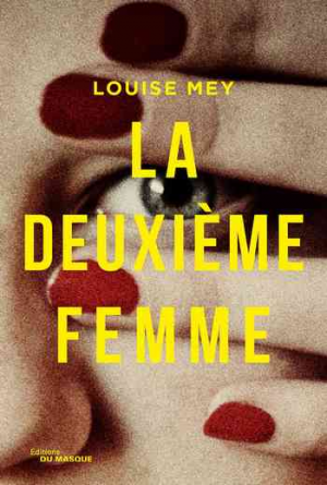 Louise Mey – La Deuxième Femme