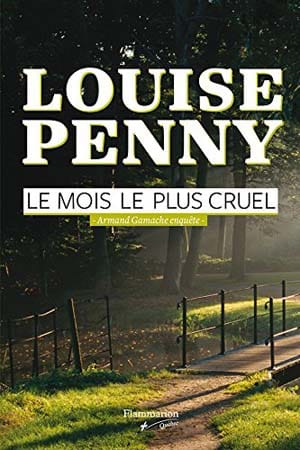 Louise Penny – Le mois le plus cruel