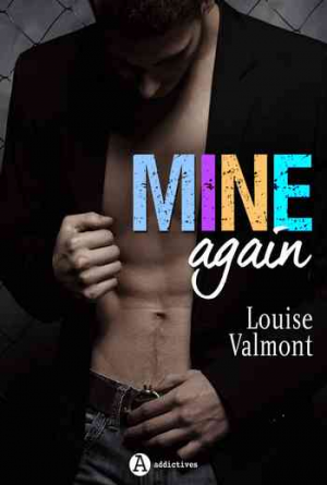 Louise Valmont – Mine Again