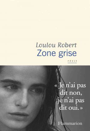 Loulou Robert – Zone grise