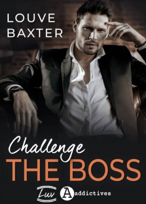 Louve Baxter – Challenge the boss