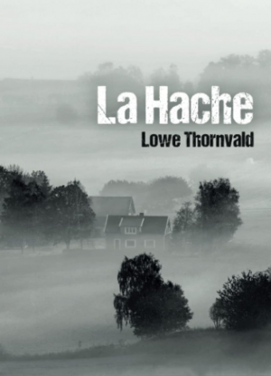Lowe Thornvald – La Hache