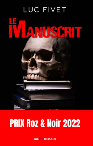 Luc Fivet – Le manuscrit