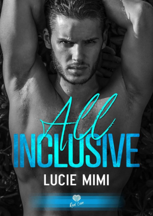 Lucie Mimi – All inclusive