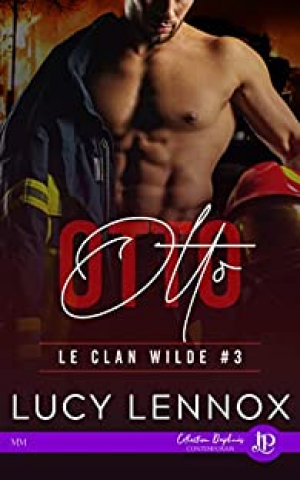 Lucy Lennox – Le clan Wilde, tome 3 : Otto