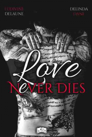 Ludivine Delaune & Delinda Dane – Love Never Dies