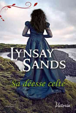 Lynsay Sands – Sa déesse celte