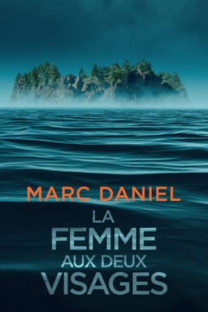 Marc Daniel – La Femme aux deux visages