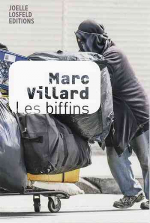 Marc Villard – Les biffins