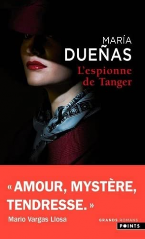 Maria Dueñas – L’espionne de Tanger