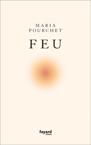 Maria Pourchet – Feu