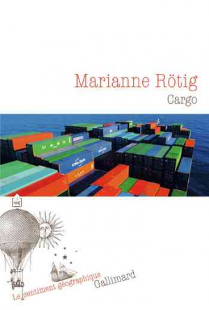 Marianne Rötig – Cargo