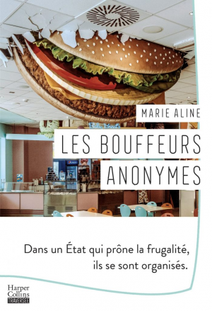 Marie Aline – Les Bouffeurs anonymes