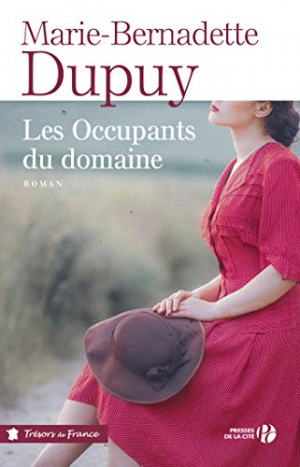 Marie-Bernadette DUPUY – Les Occupants du domaine
