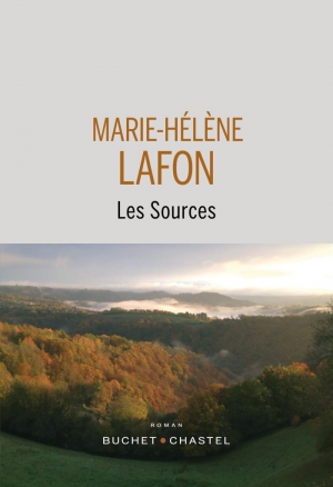 Marie-Hélène Lafon – Les sources