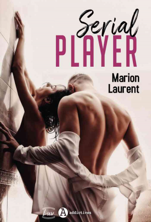 Marion Laurent – Serial Player
