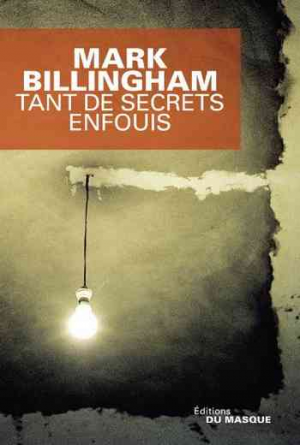 Mark Billingham — Tant de secrets enfouis