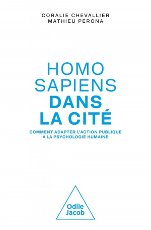 Mathieu Perona, Coralie Chevallier – Homo sapiens dans la cité