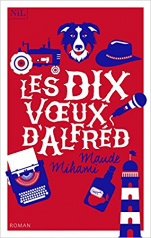 Maude Mihami – Les Dix Vœux d’Alfréd