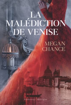 Megan Chance – La Malédiction de Venise