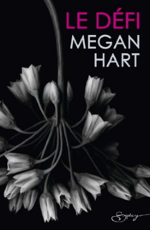 Megan Hart – Le défi