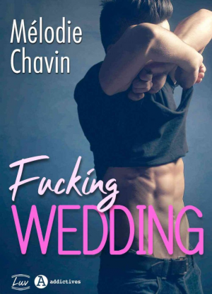 Mélodie Chavin – Fucking Wedding