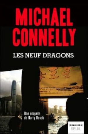 Michael Connelly – Les Neuf dragons