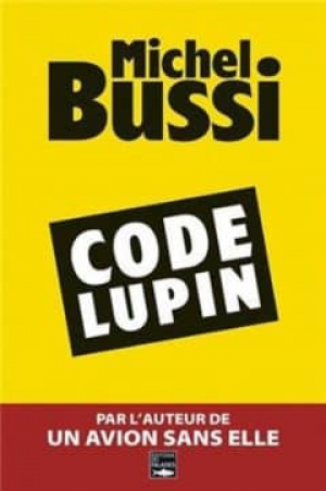 Michel Bussi – Code Lupin