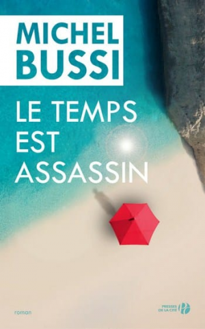 Michel Bussi – Le Temps est assassin