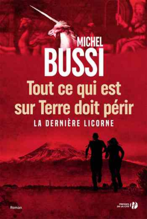 Michel Bussi – Tout ce qui est sur terre doit périr