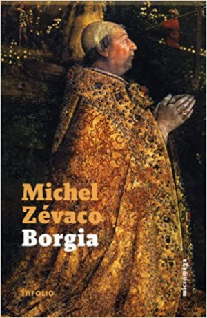 Michel Zévaco – Borgia!